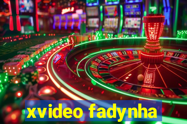 xvideo fadynha